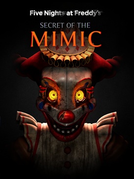 Five Nights at Freddys Secret of the Mimic
