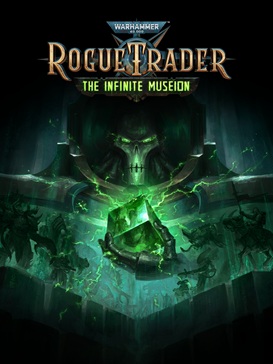 Warhammer 40000 - Rogue Trader the Infinite Museion